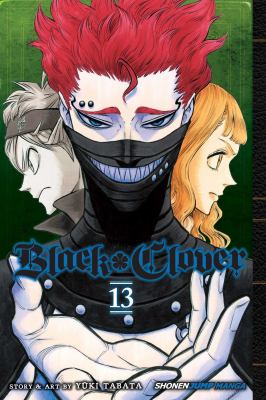 Black clover. Volume 13, The royal knights selection test /