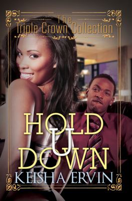 Hold U down : the Triple Crown collection