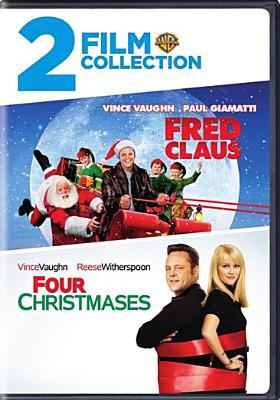 Four Christmases : and, Fred Claus