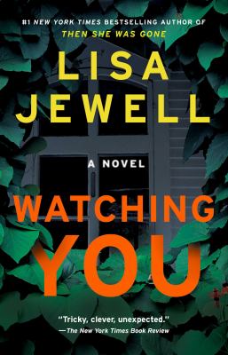 Watching you : a novel