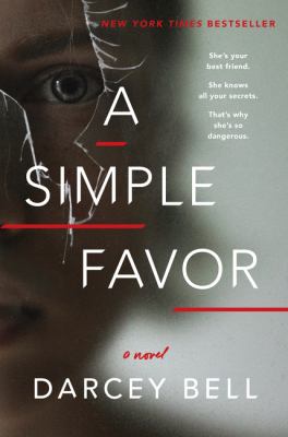 A simple favor : a novel