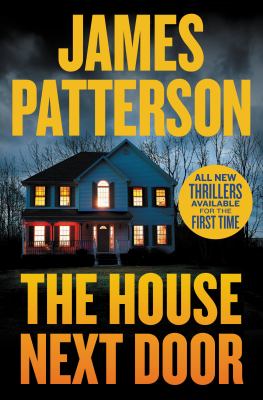 The house next door : thrillers