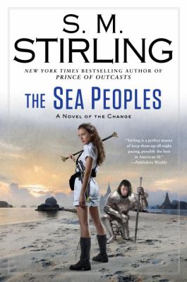 The sea peoples : a novel of the Change