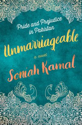 Unmarriageable : a novel