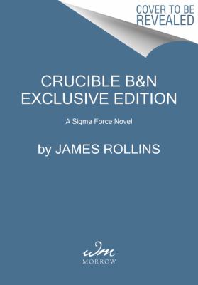 Crucible : a thriller