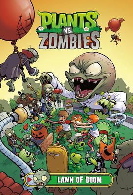 Plants vs. zombies. Vol. 8, Lawn of doom