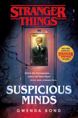 Stranger Things : Suspicious minds