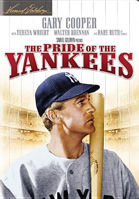 The pride of the Yankees