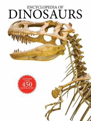 Encyclopedia of dinosaurs.