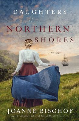 Daughters of Northern Shores : a novel