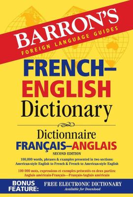 French-English dictionary = Dictionnaire français-anglais