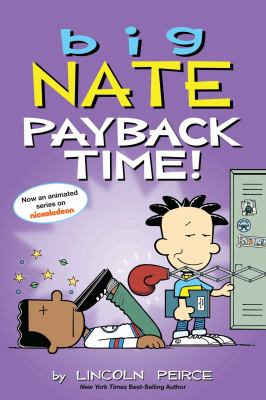 Big Nate. Payback time!