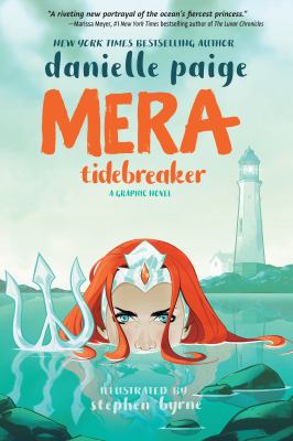 Mera : tidebreaker : a graphic novel