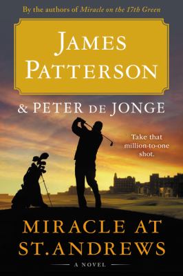 Miracle at St. Andrews : a novel