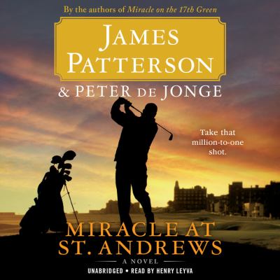 Miracle at St. Andrews : a novel