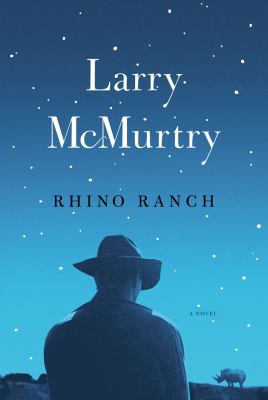 Rhino Ranch : a novel