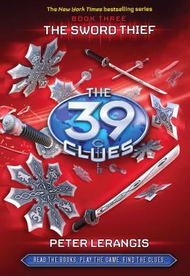 The 39 clues : The sword thief