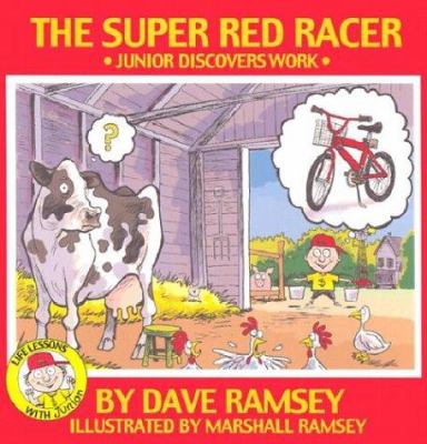 The super red racer : Junior discovers work