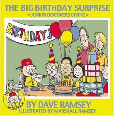 The big birthday surprise : Junior discovers giving