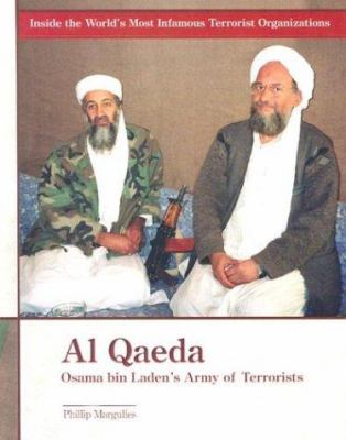 Al Qaeda : Osama bin Laden's army of terrorists