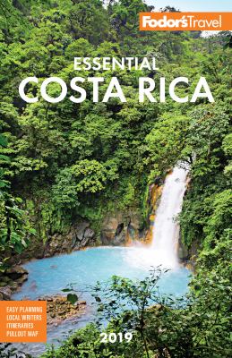Fodor's 2019 essential Costa Rica