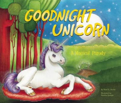 Goodnight unicorn : a magical parody