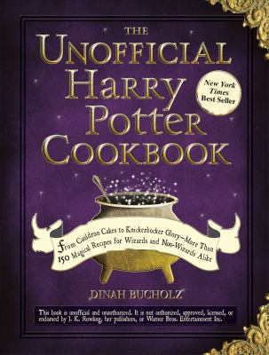 The unofficial Harry Potter cookbook