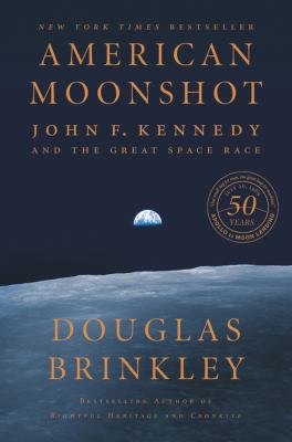 American moonshot : John F. Kennedy and the great space race