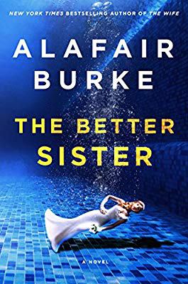 The better sister : a novel