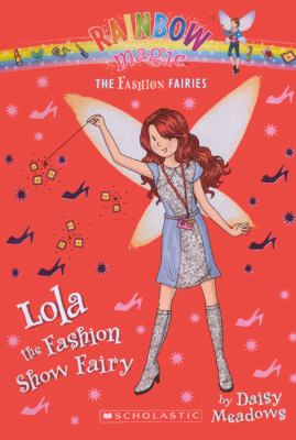 Lola the fashion show fairy