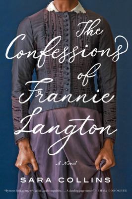 The confessions of Frannie Langton : a novel