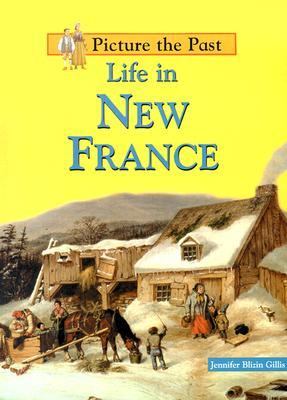 Life in New France