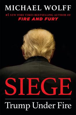 Siege : Trump under fire