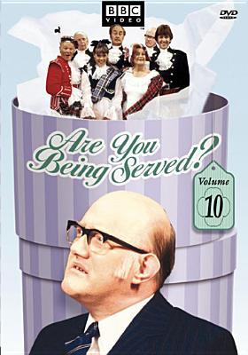 Are you being served?. Volume 10 /