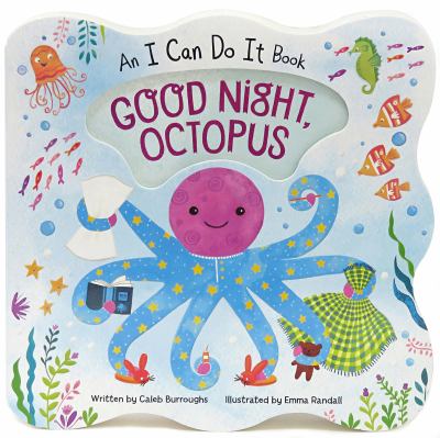 Good night, Octopus