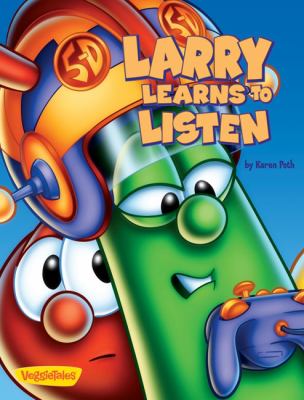 Larry learns to listen