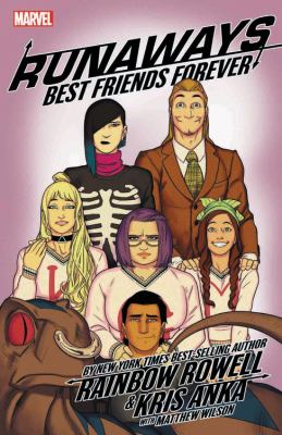 Runaways. Vol. 2, Best friends forever