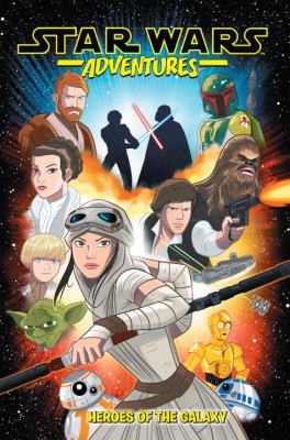 Star wars adventures. Volume 1, Heroes of the galaxy