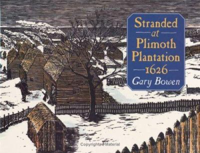 Stranded at Plimoth Plantation, 1626