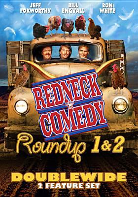 Redneck comedy roundup. 1 & 2 /