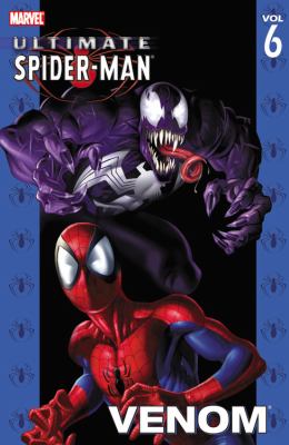 Ultimate Spider-Man. [Vol. 6], Venom /
