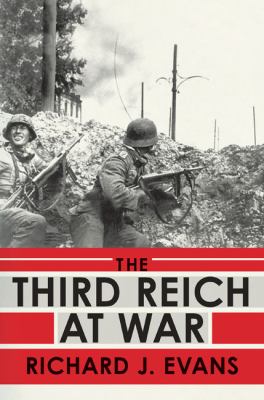 The Third Reich at war