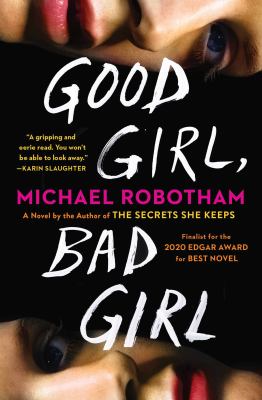 Good girl, bad girl : a novel