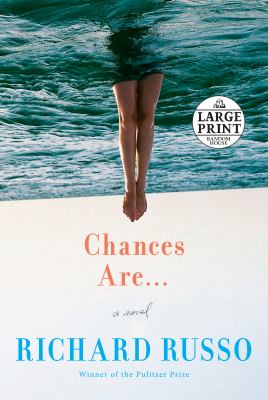 Chances are ... : a novel