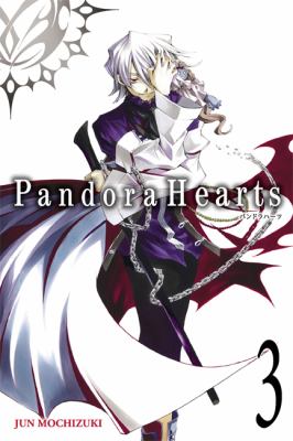 Pandora hearts. vol. 3 /