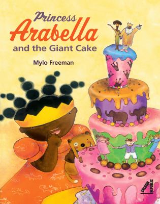 Princess Arabella and the giant cake