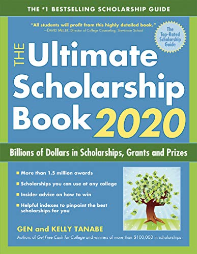 The ultimate scholarship book, 2020 : billions of dollars in scholarships, grants and prizes