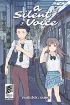 A silent voice. Vol. 3, A conversation begins