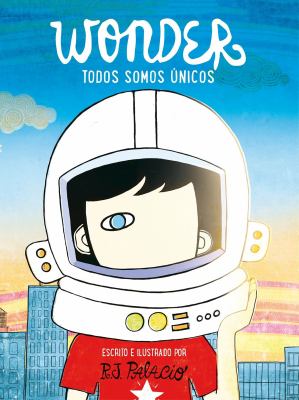 Wonder : todos somos únicos