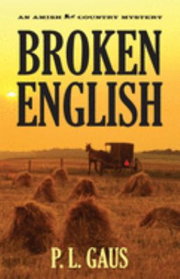 Broken English : an Ohio Amish mystery